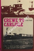 Crewe to Carlisle  by REED, Brian 